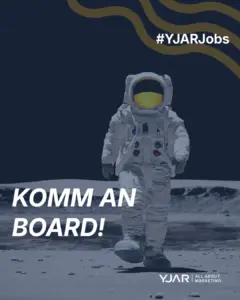 Teamarbeit bei YJAR, Kreative Agentur Jobs, Social Media Karriere, Marketingteam Agentur, Arbeiten bei YJAR – Atronaut fordert auf, an Board zu kommen