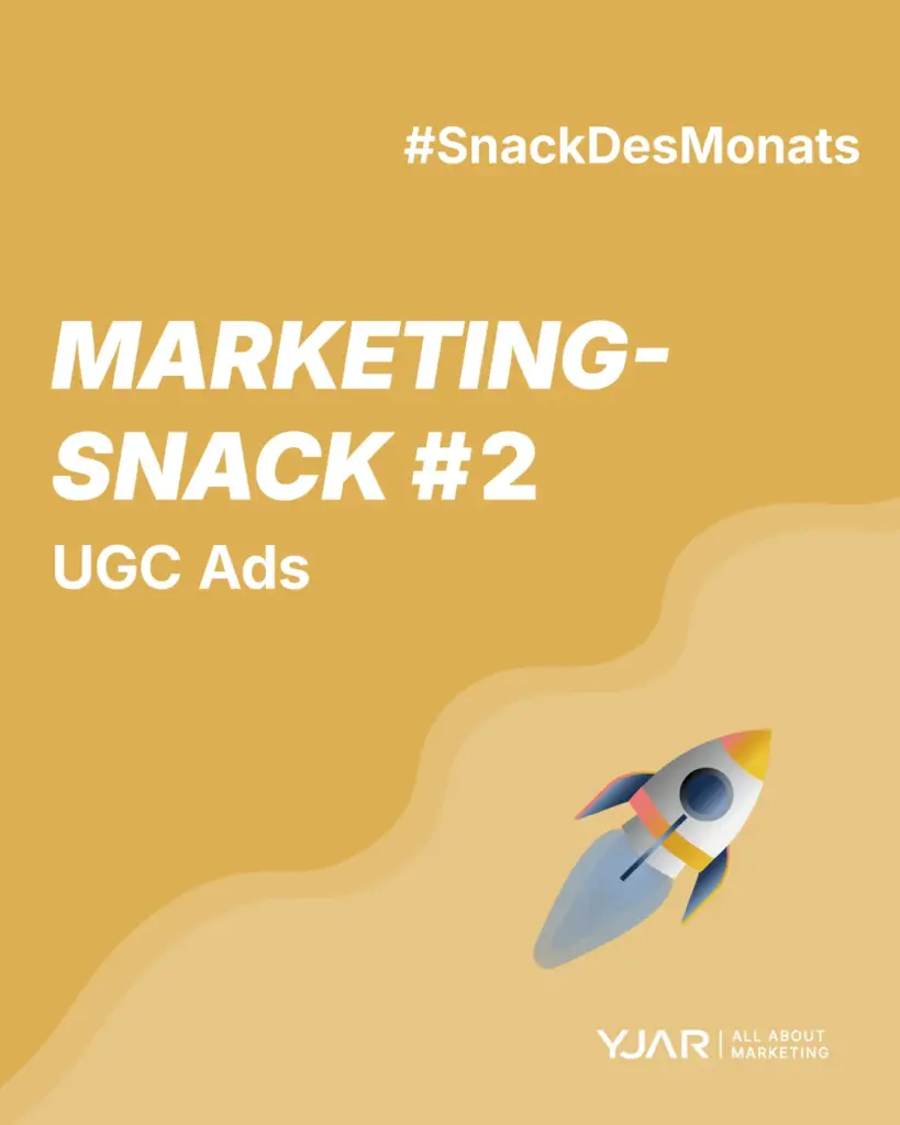 YJAR Thumbnail mit dem Titel „Marketing-Snack #2 – UGC Ads“ und Rakete auf gelbem Grund